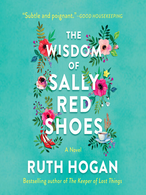 Title details for The Wisdom of Sally Red Shoes by Ruth Hogan - Available